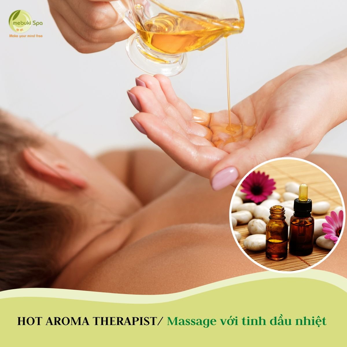 Hot aroma therapist - massage vá»›i tinh dáº§u nhiá»‡t
